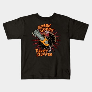 Thanksgiving Gobble Gobble Turkey Stuffer Kids T-Shirt